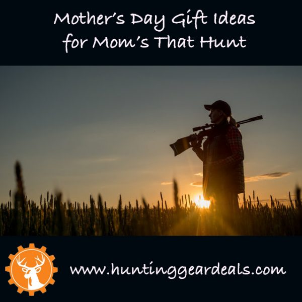 what to buy women that hunt