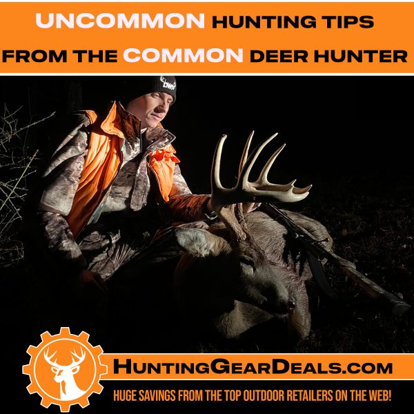 deer hunting tips that you never thought of