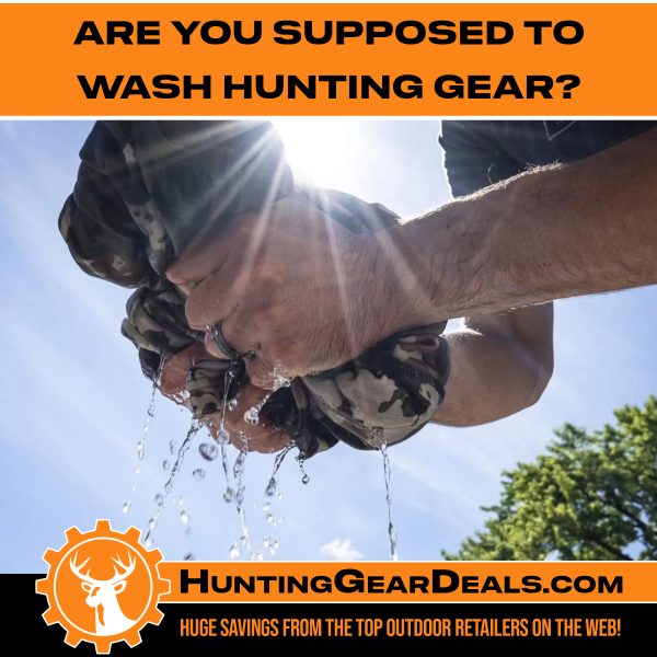 how often should you wash hunting clothes