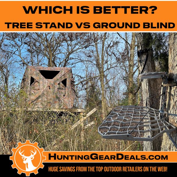 Is a ground blind better than a tree stand?
