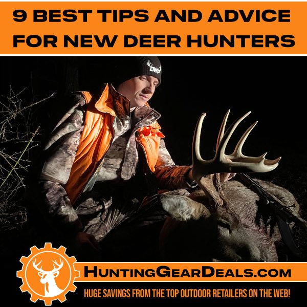 TIPS FOR NEW DEER HUNTERS